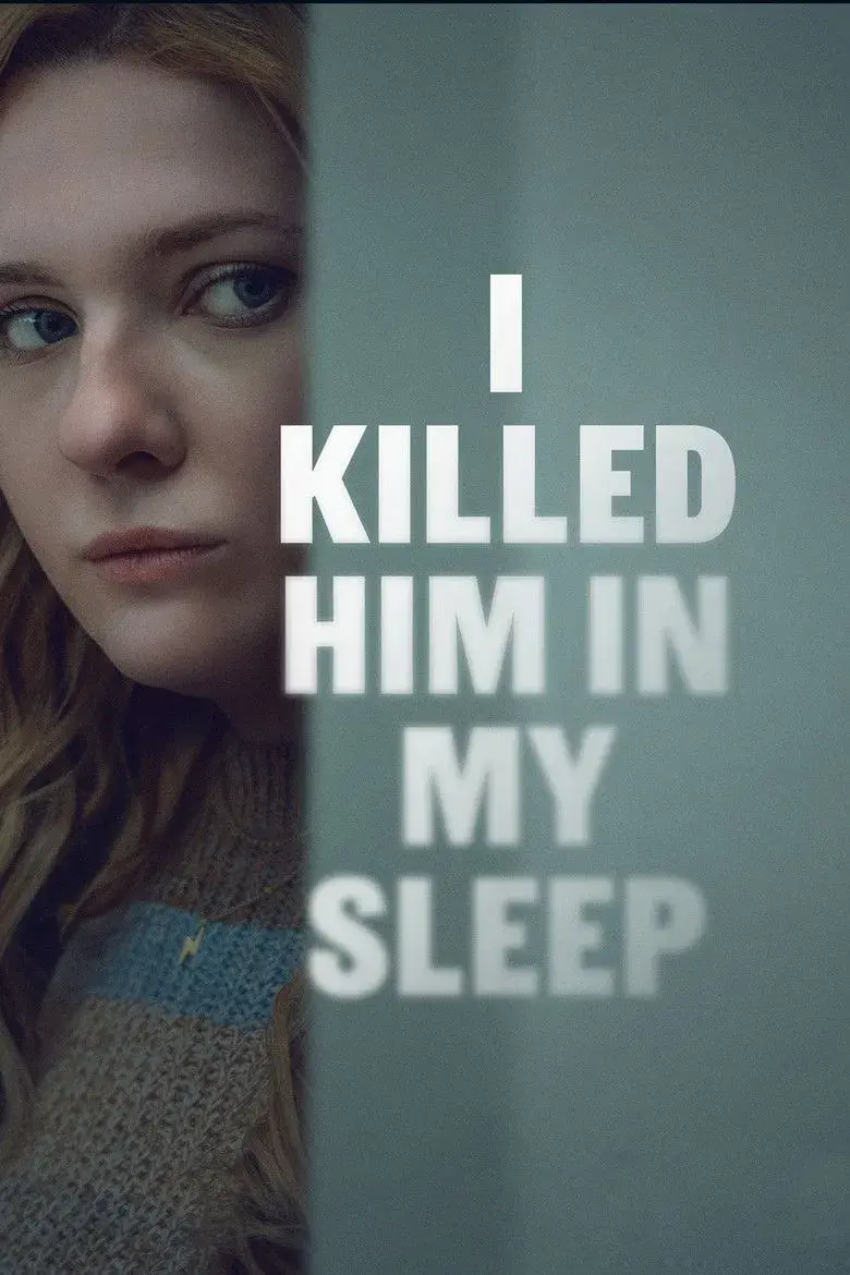 فیلم او را در خواب کشتم (I Killed Him in My Sleep 2026)