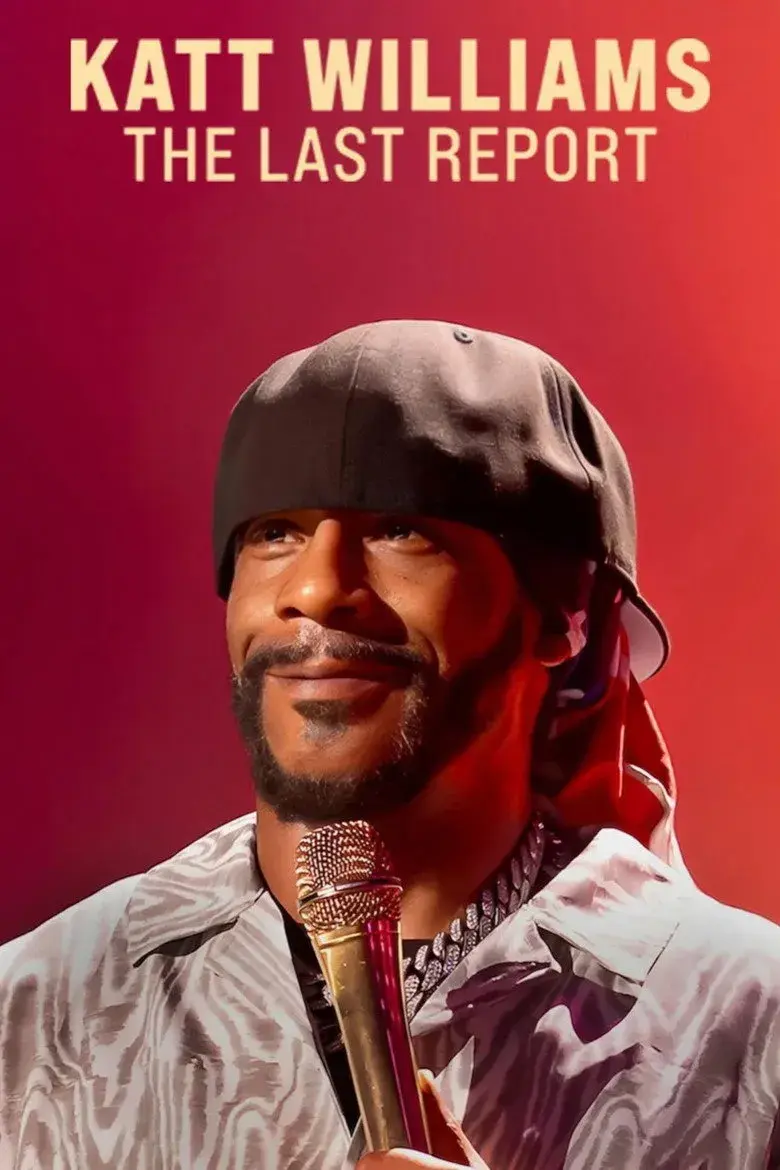 فیلم کت ویلیامز: آخرین گزارش (Katt Williams: The Last Report 2026)