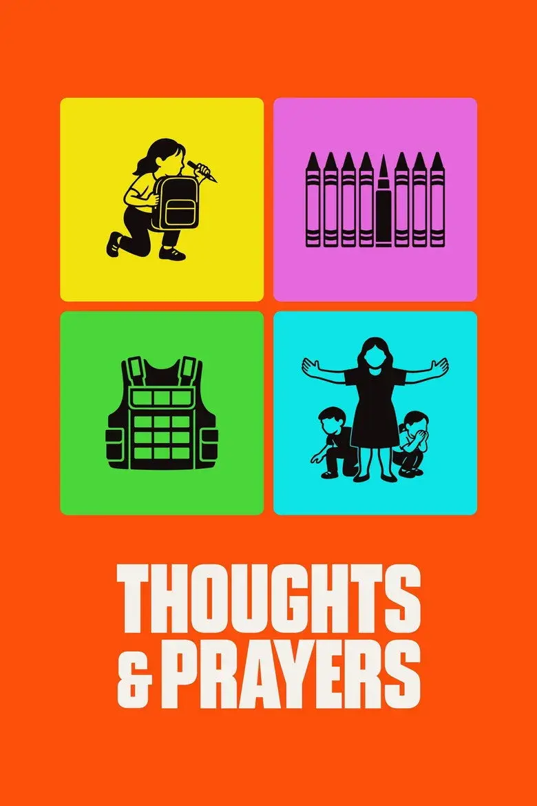 مستند افکار و دعاها (Thoughts & Prayers 2025)