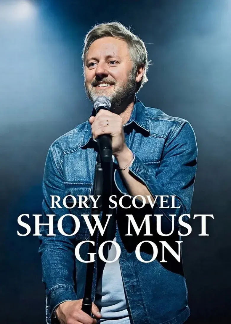 مستند روری اسکوول: نمایش باید ادامه یابد (Rory Scovel: Show Must Go On 2026)