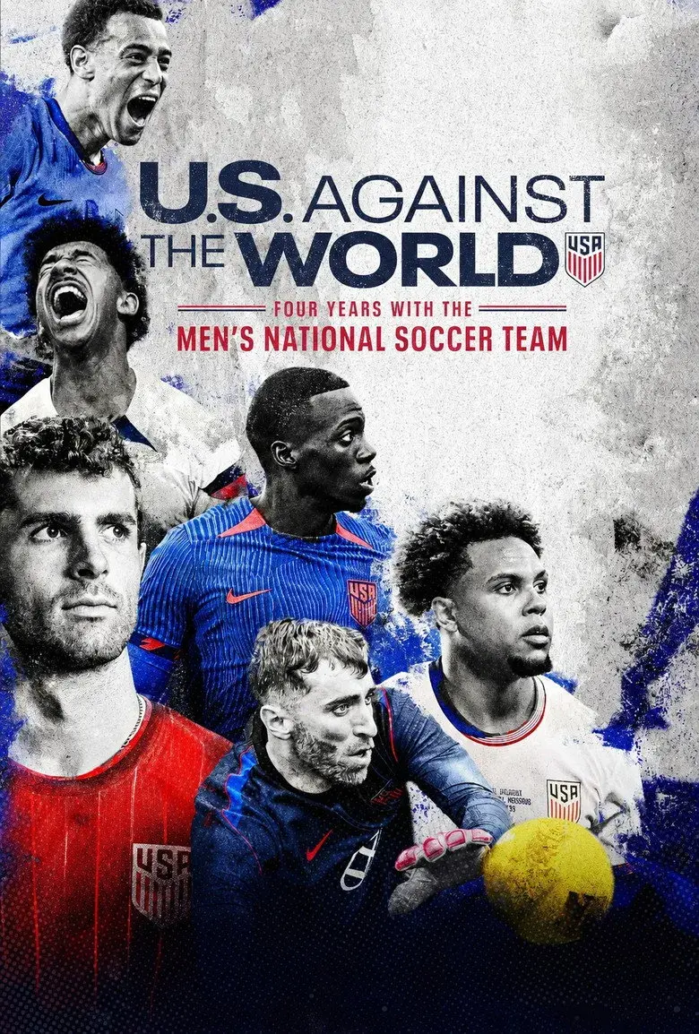 مستند سریالی ایالات متحده در برابر جهان: چهار سال با تیم ملی فوتبال مردان (U.S. Against the World: Four Years with the Men's National Soccer Team 2026)