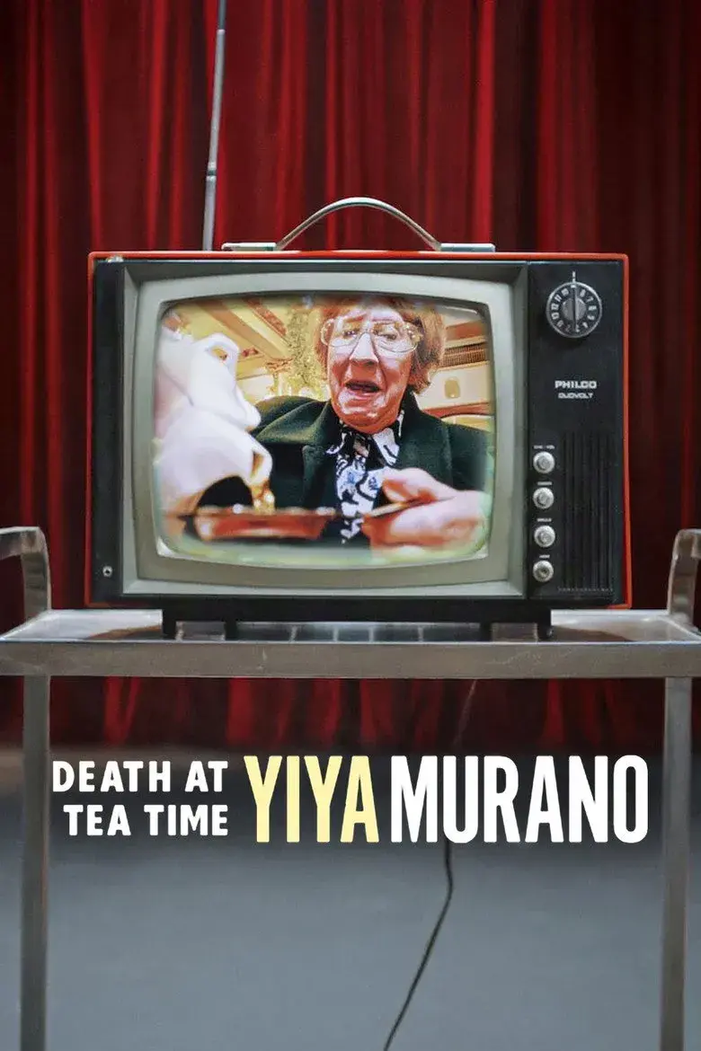 مستند ییا مورانو: مرگ در وقت چای (Yiya Murano: Death at Tea Time 2026)