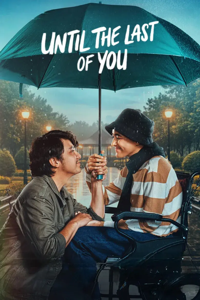 فیلم تا آخرین لحظه با تو (Until The Last of You 2025)