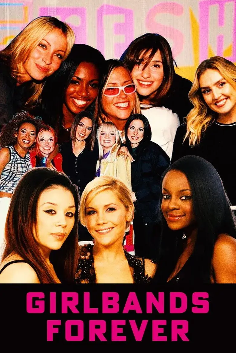مستند گروه‌ های دخترانه برای همیشه (Girlbands Forever 2025)