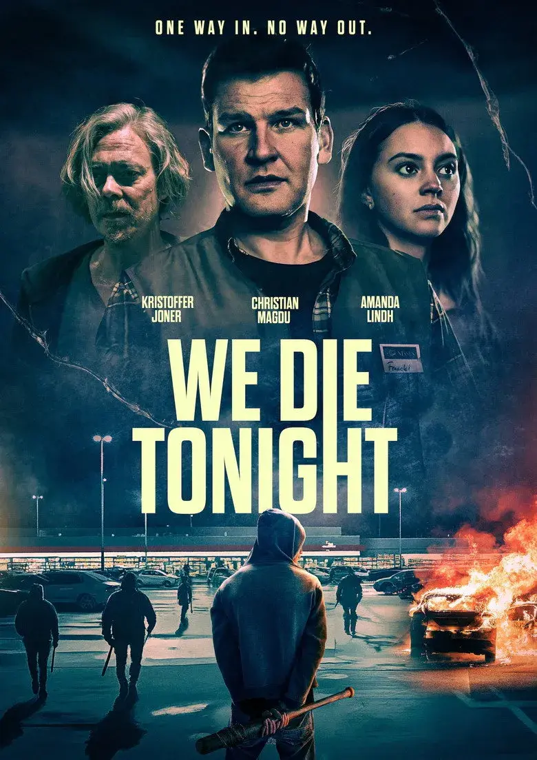 فیلم امشب میمیریم (We Die Tonight 2025)