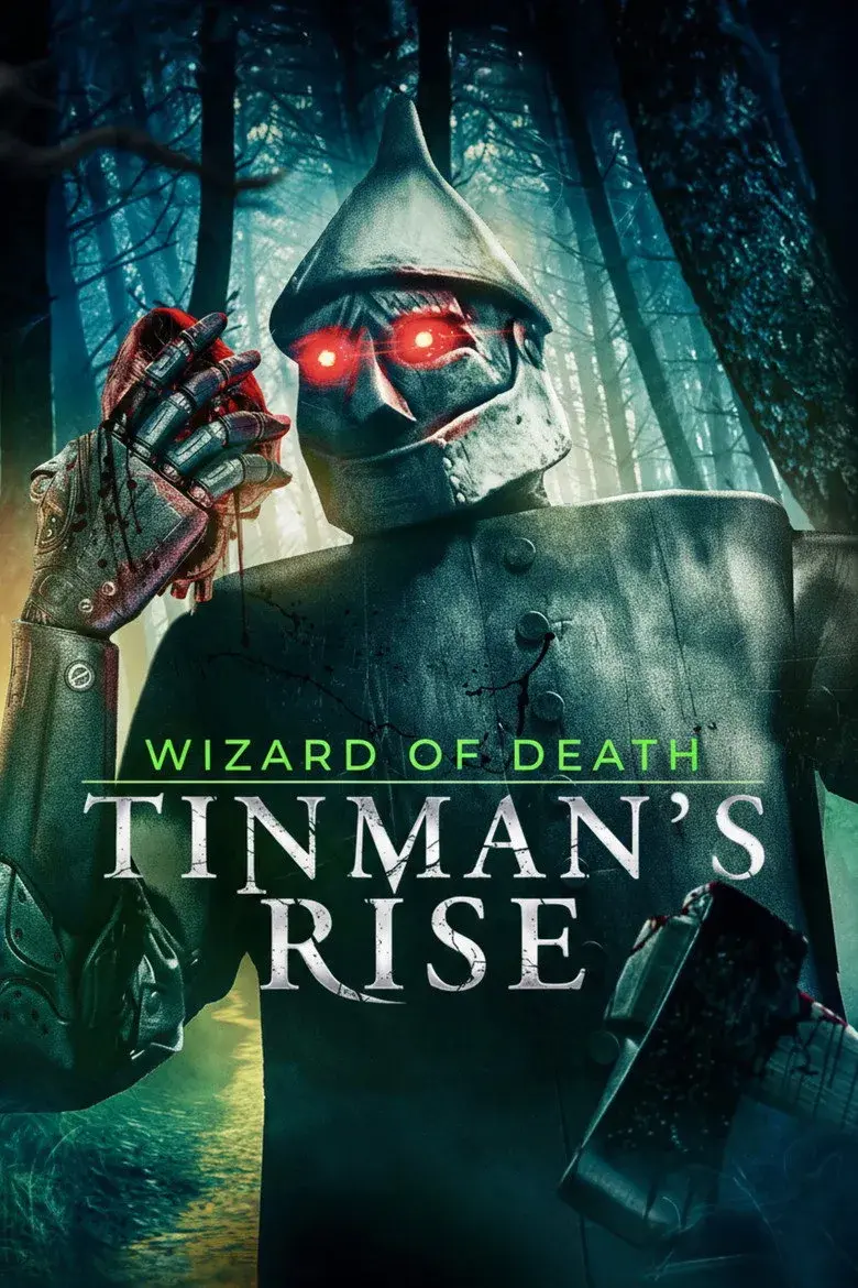 فیلم جادوگر مرگ: ظهور مرد حلبی (Wizard of Death: Tinman's Rise 2026)