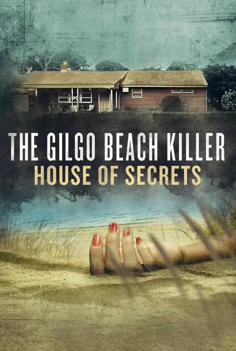 مستند قاتل ساحل گیلگو؛ خانه اسرار (The Gilgo Beach Killer: House of Secrets 2025)