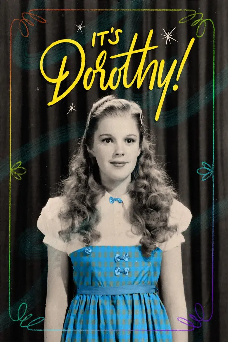 مستند دوروتی است! (It's Dorothy! 2025)