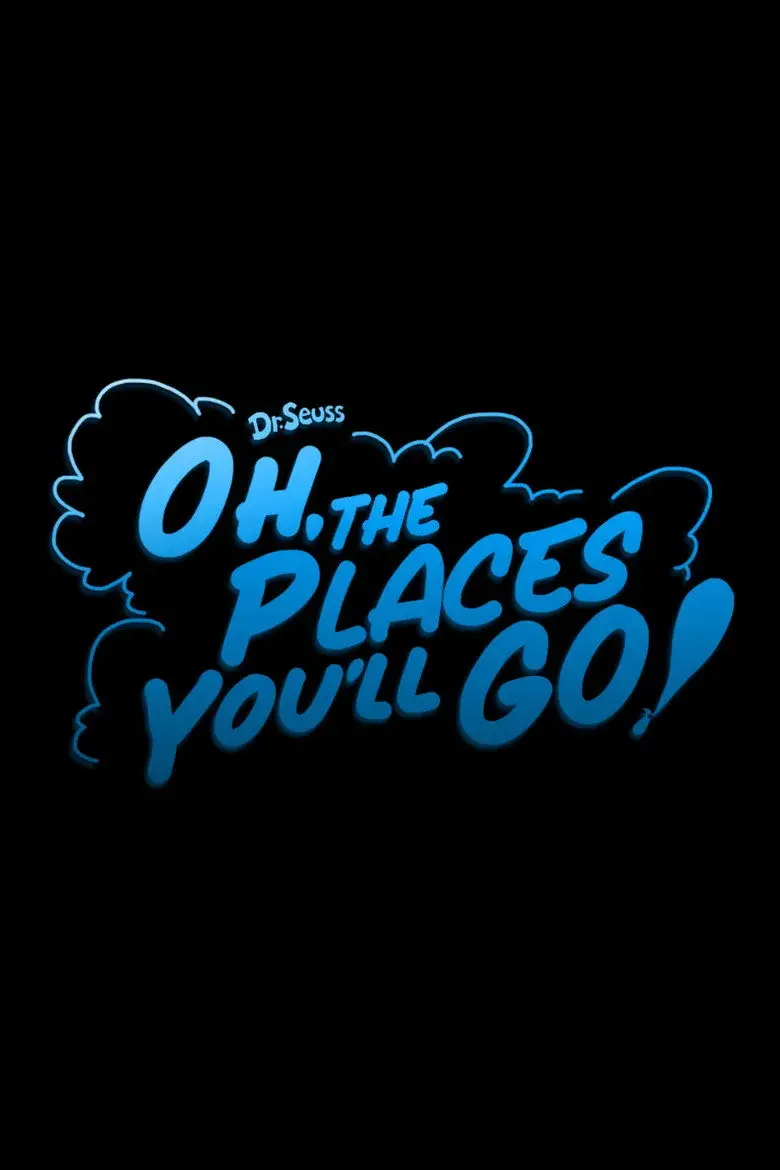 انیمیشن آه، جاهایی که خواهی رفت! (Oh, the Places You'll Go! 2028)