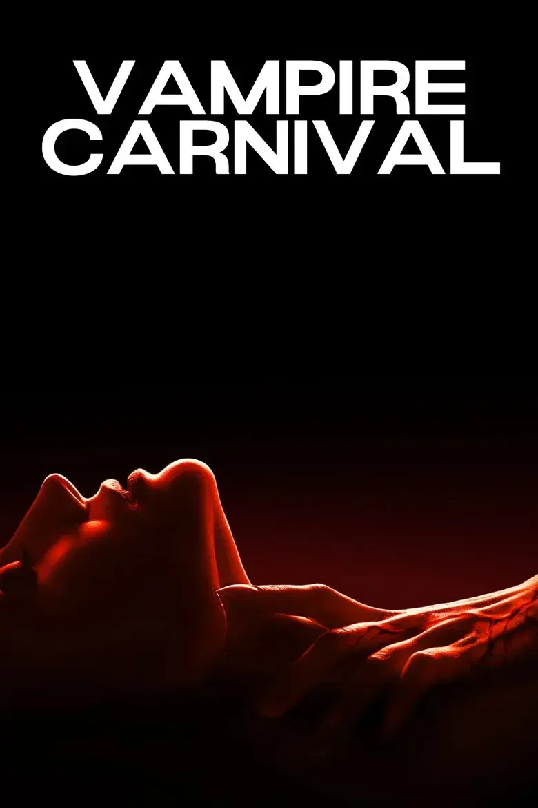 فیلم کارناوال خون آشام ها (Vampire Carnival 2026)