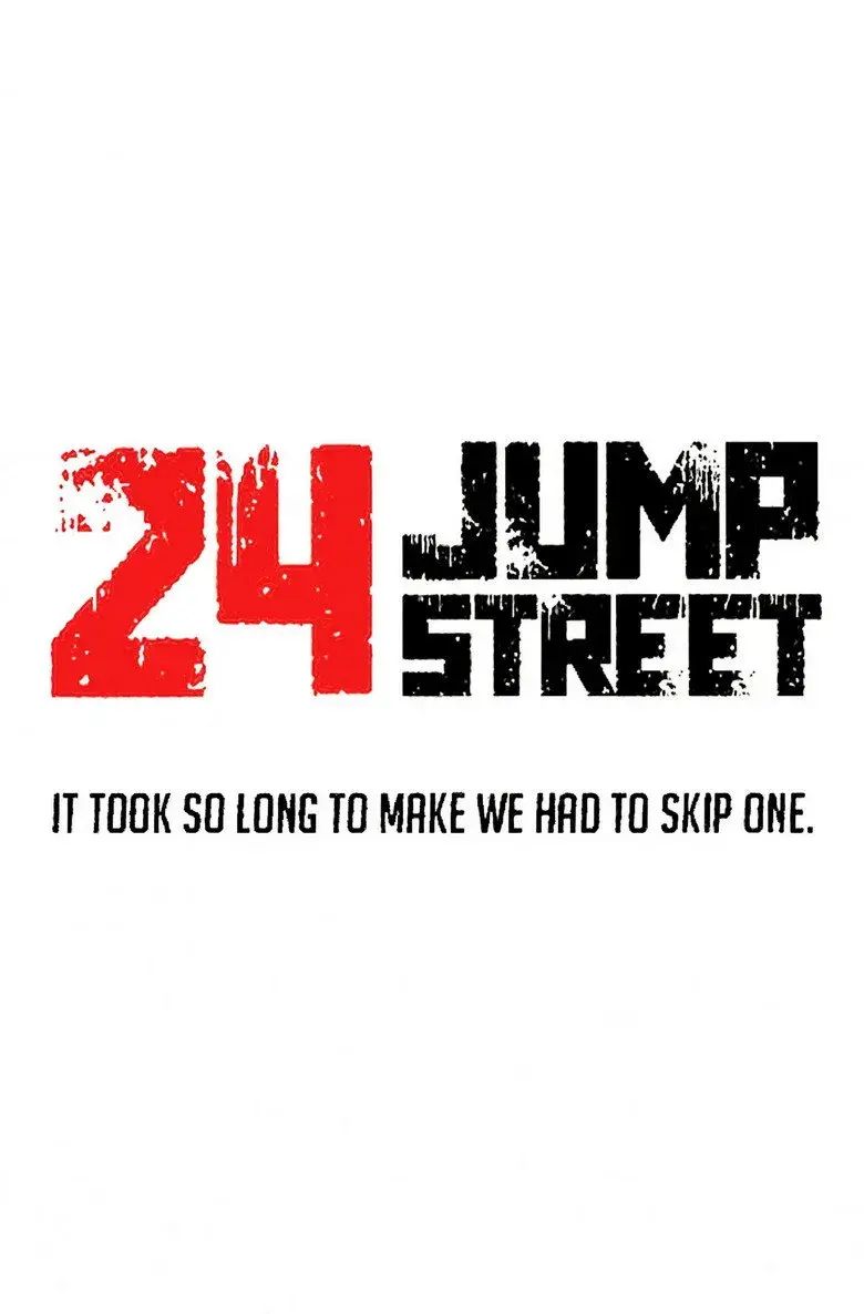 فیلم خیابان جامپ شماره 24 (24 Jump Street 2027)