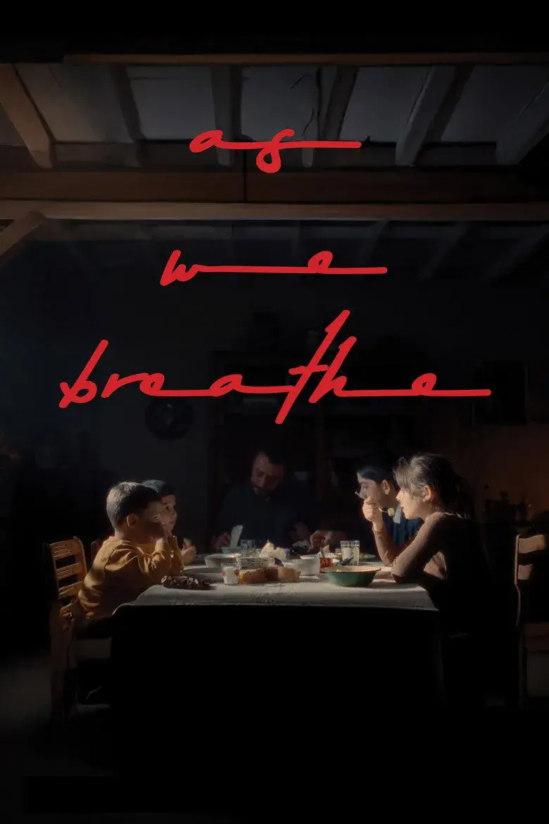 فیلم همچنان که نفس می‌ کشیم (As We Breathe 2025)