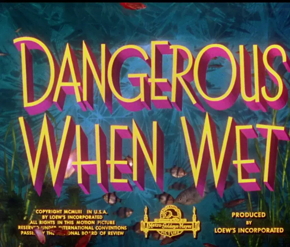 فیلم وقتی خیس است خطرناک است (Dangerous When Wet 1953)