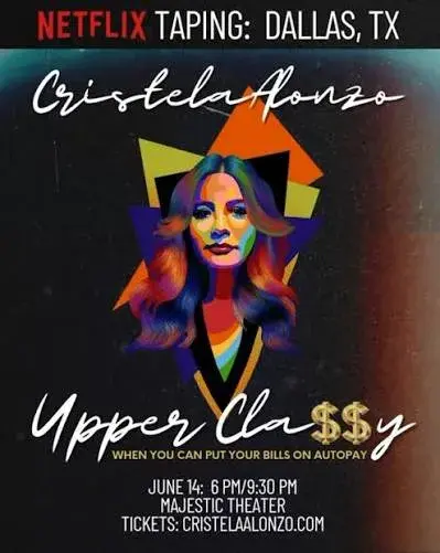 فیلم کریستلا آلونزو: باکلاس (Cristela Alonzo: Upper Classy 2025)
