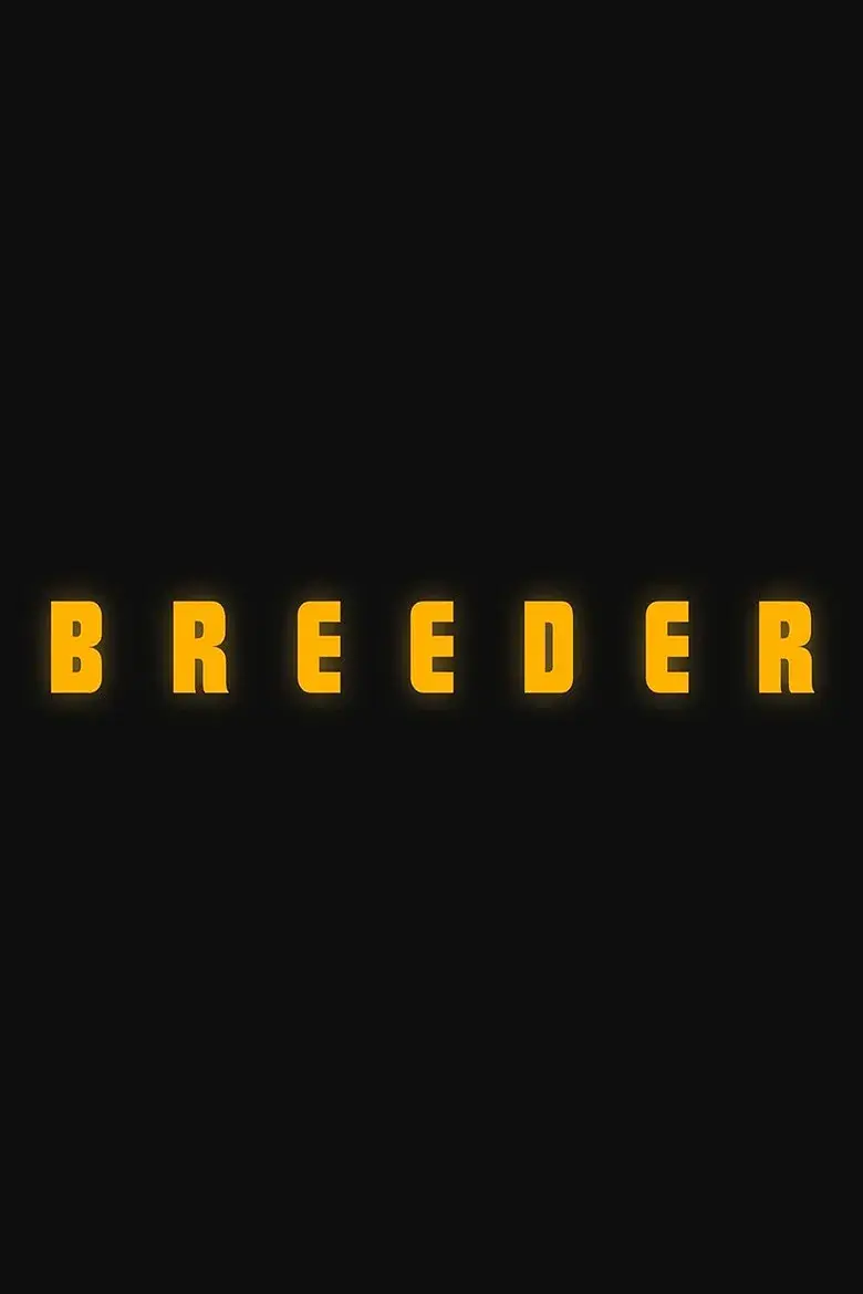فیلم پرورش دهنده (Breeder 2026)