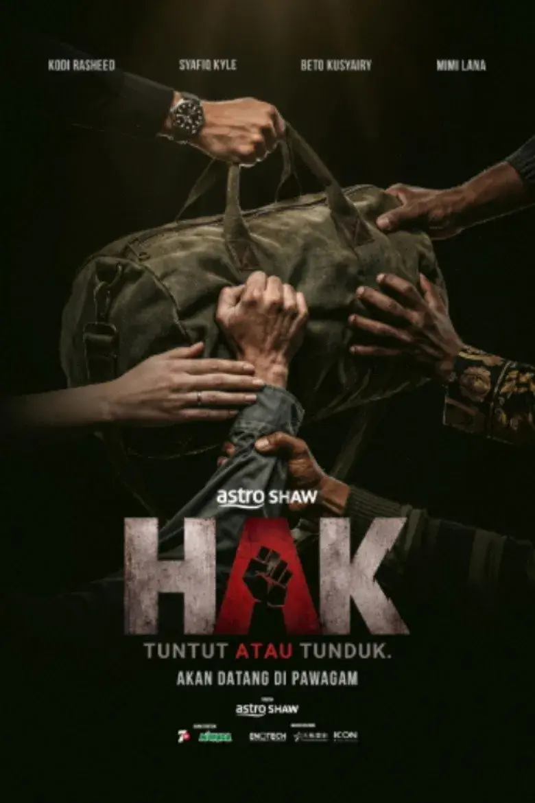 فیلم حقوق: مطالبه یا تسلیم (Hak: Tuntut atau Tunduk 2026)