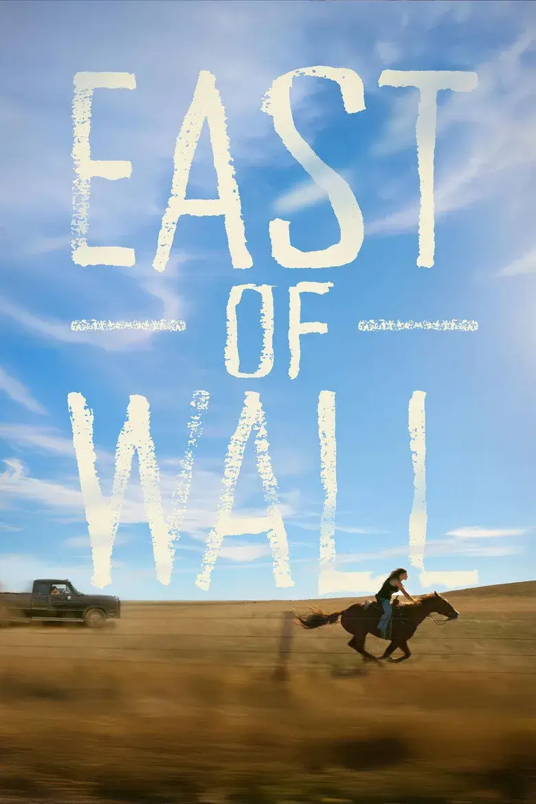 فیلم شرق دیوار (East of Wall 2025)
