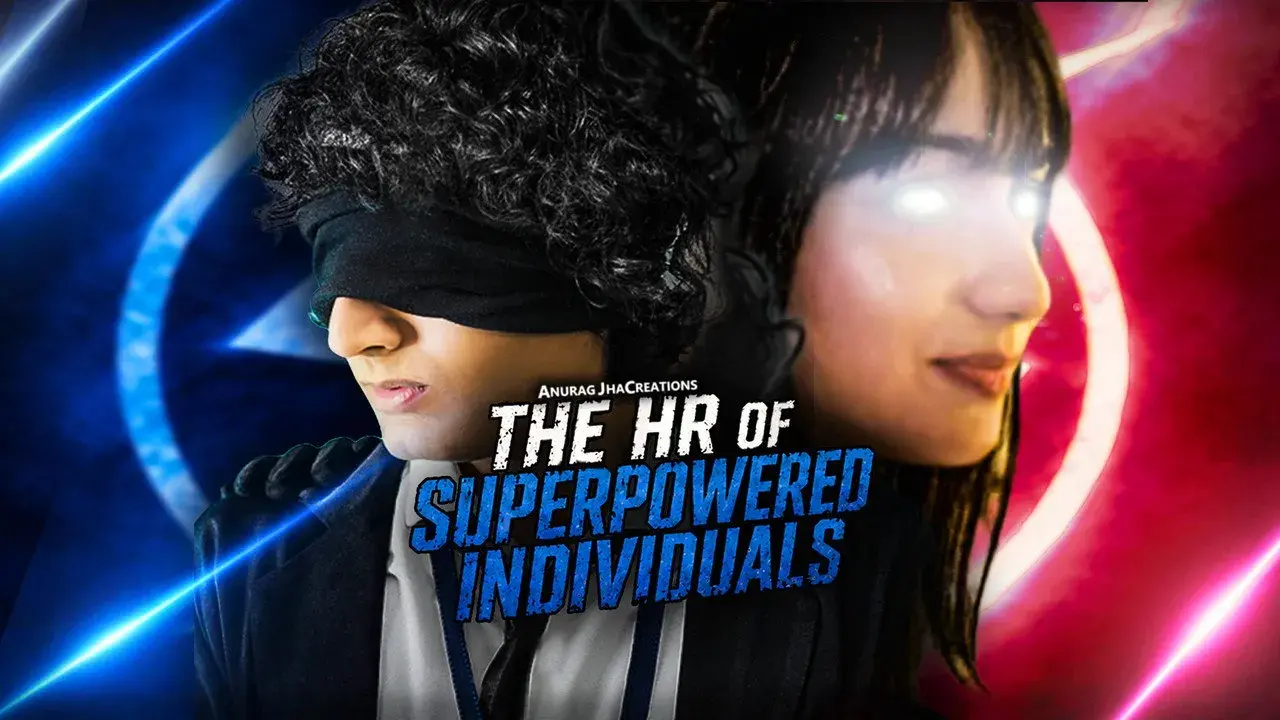 سریال هندی منابع انسانی ابرقدرت ها (The HR of Superpowered Individuals 2026)