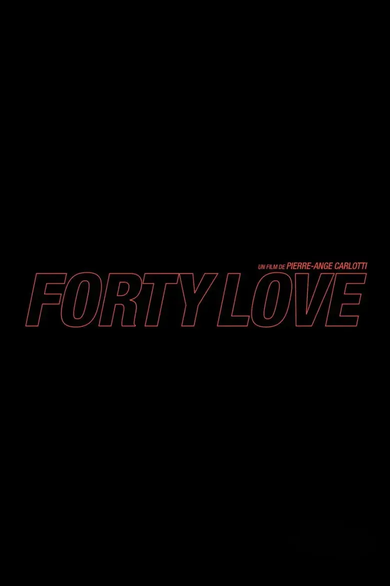 فیلم چهل عشق (Forty Love 2026)