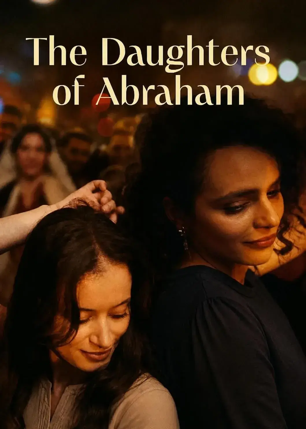 فیلم دختران ابراهیم (The Daughters of Abraham 2026)