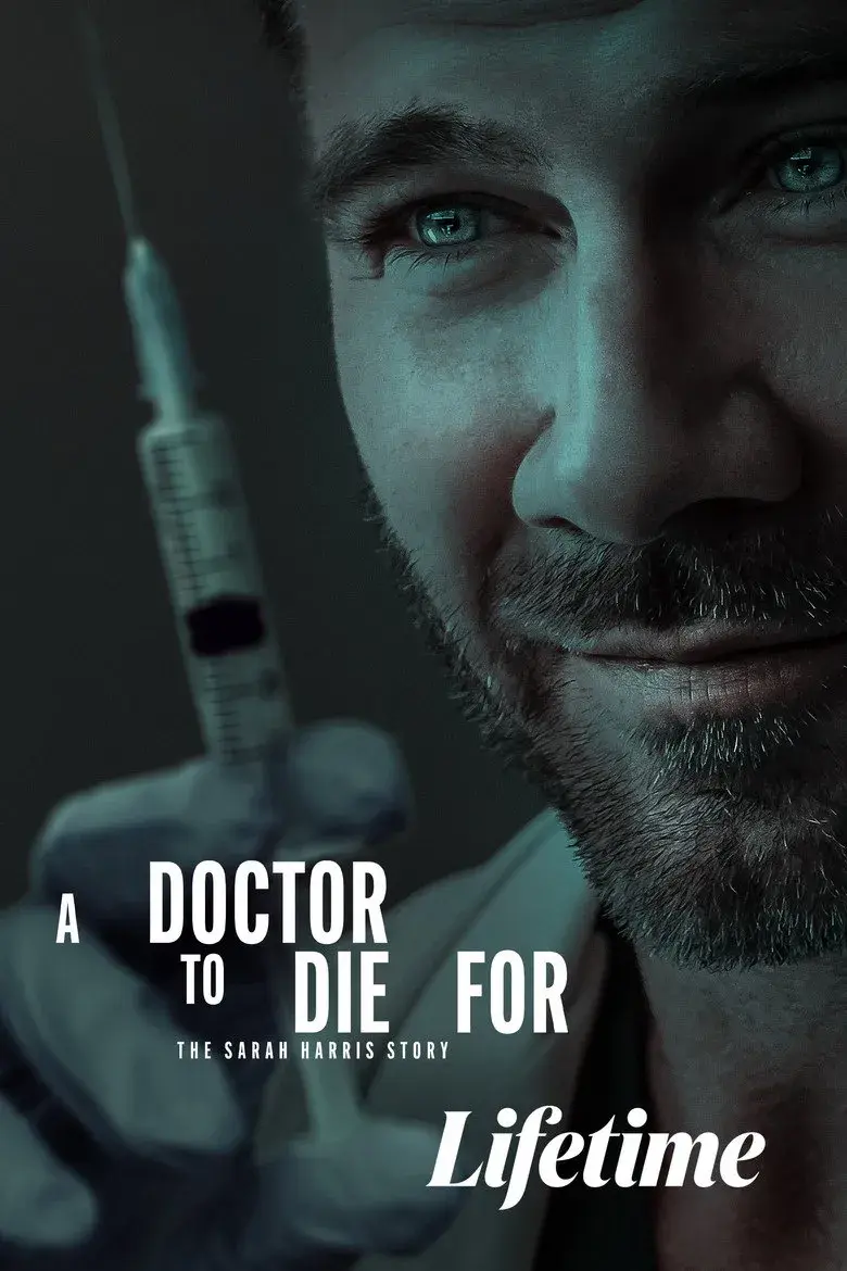 فیلم راز مرگ سارا هریس (A Doctor to Die For: The Sarah Harris Story 2026)