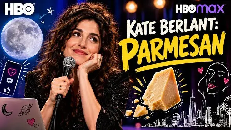 فیلم کیت برلانت: پارمزان (Kate Berlant: Parmesan 2026)